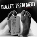 Bullet Treatment - The Mistake LP (Lmtd Edition Clear Vinyl)