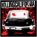 Killing California - Goin