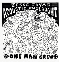 Jesse Jaymz-One Man Crew 7inch