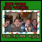The Wish You Weres – “Wreck The Halls”