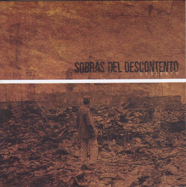 Sobras Del Descontento - Desierto (CD, Album)