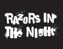 Razors int the Night