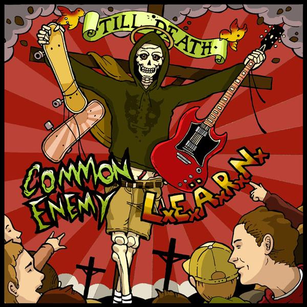 Common Enemy / L.E.A.R.N. "Till Death" 7" Split - 21 Different European Labels