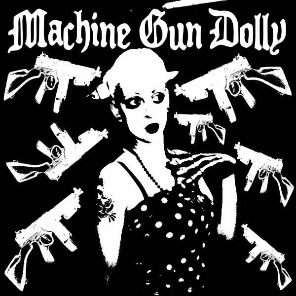 Machine Gun Dolly EP