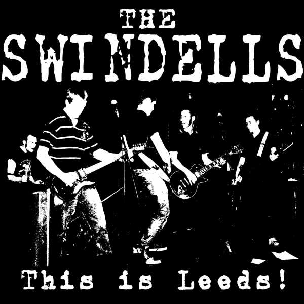 The Swindells - This Is Leeds!
