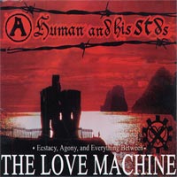 Human and His STD’s – "The Love Machine"