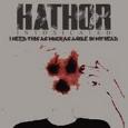 Hathor - "I Need This As Much As A Hole
